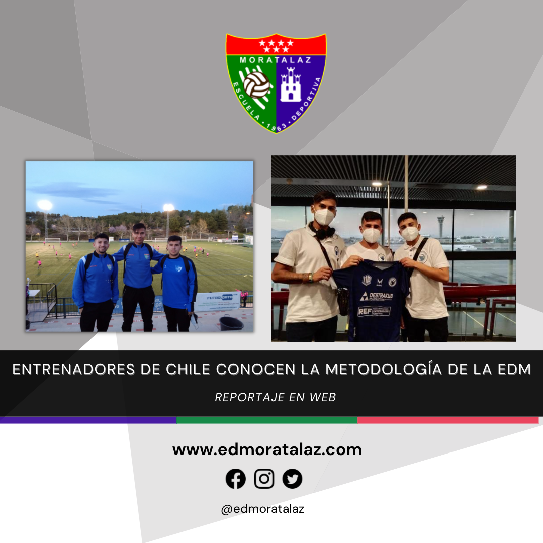 Reportaje | Jugadores y entrenadores de Chile con la EDM