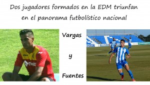 Dos jugadores formados en la EDM triunfan en el panorama futbolístico nacional
