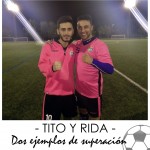 Tito y Rida, dos ejemplos de superación
