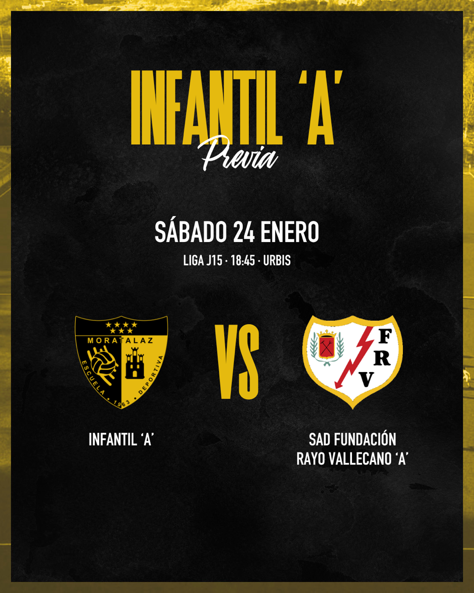 PREVIA | Infantil “A” 🆚 SAD Fundación Rayo Vallecano “A”