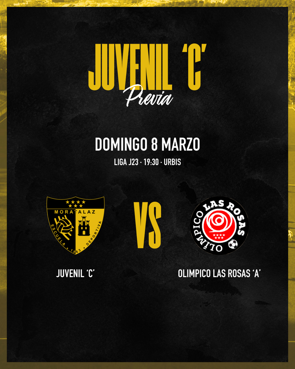 PREVIA | Juvenil C 🆚 Olímpico Las Rosas «A» ⚽🔥