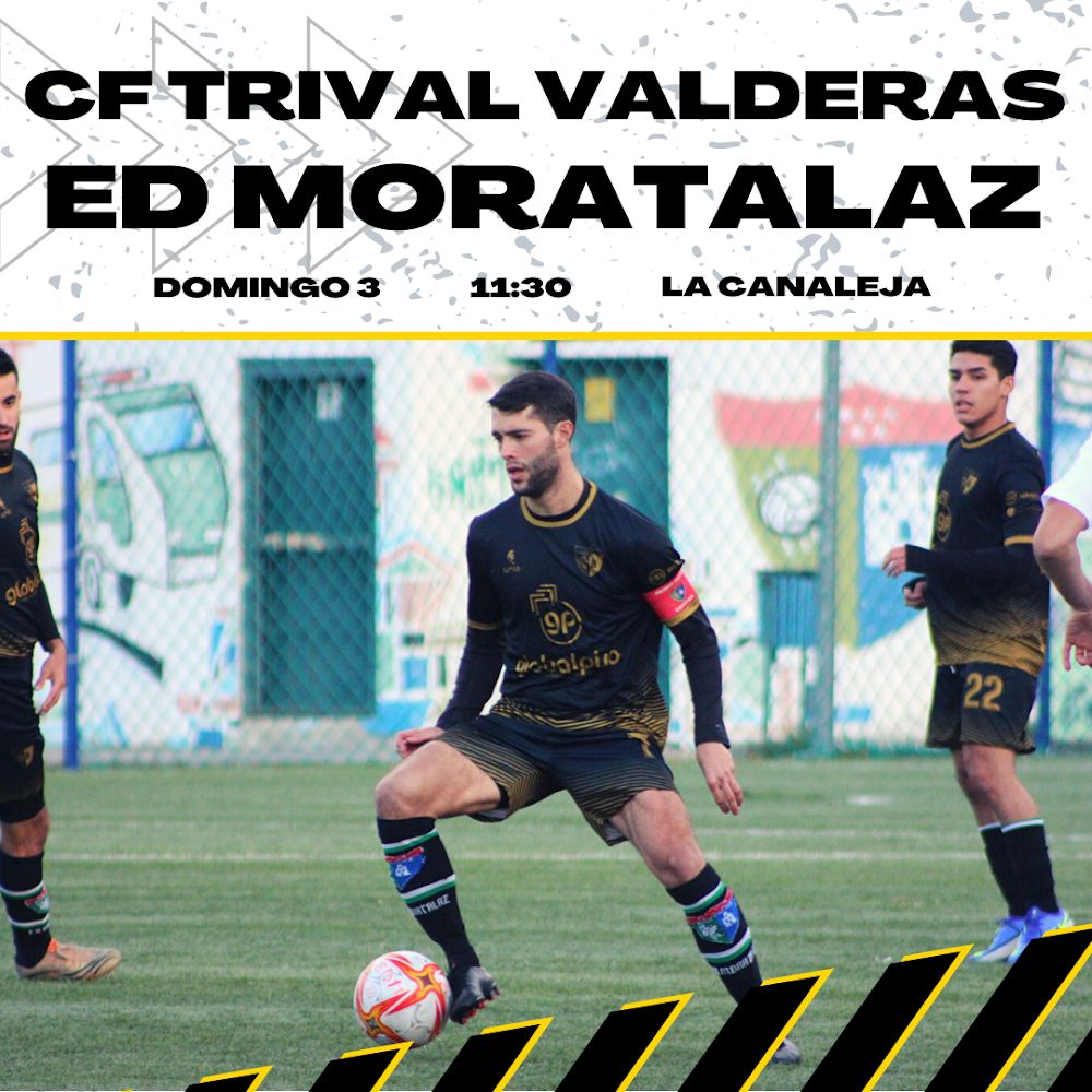 Previa | Trival Valderas CF – Primer Equipo